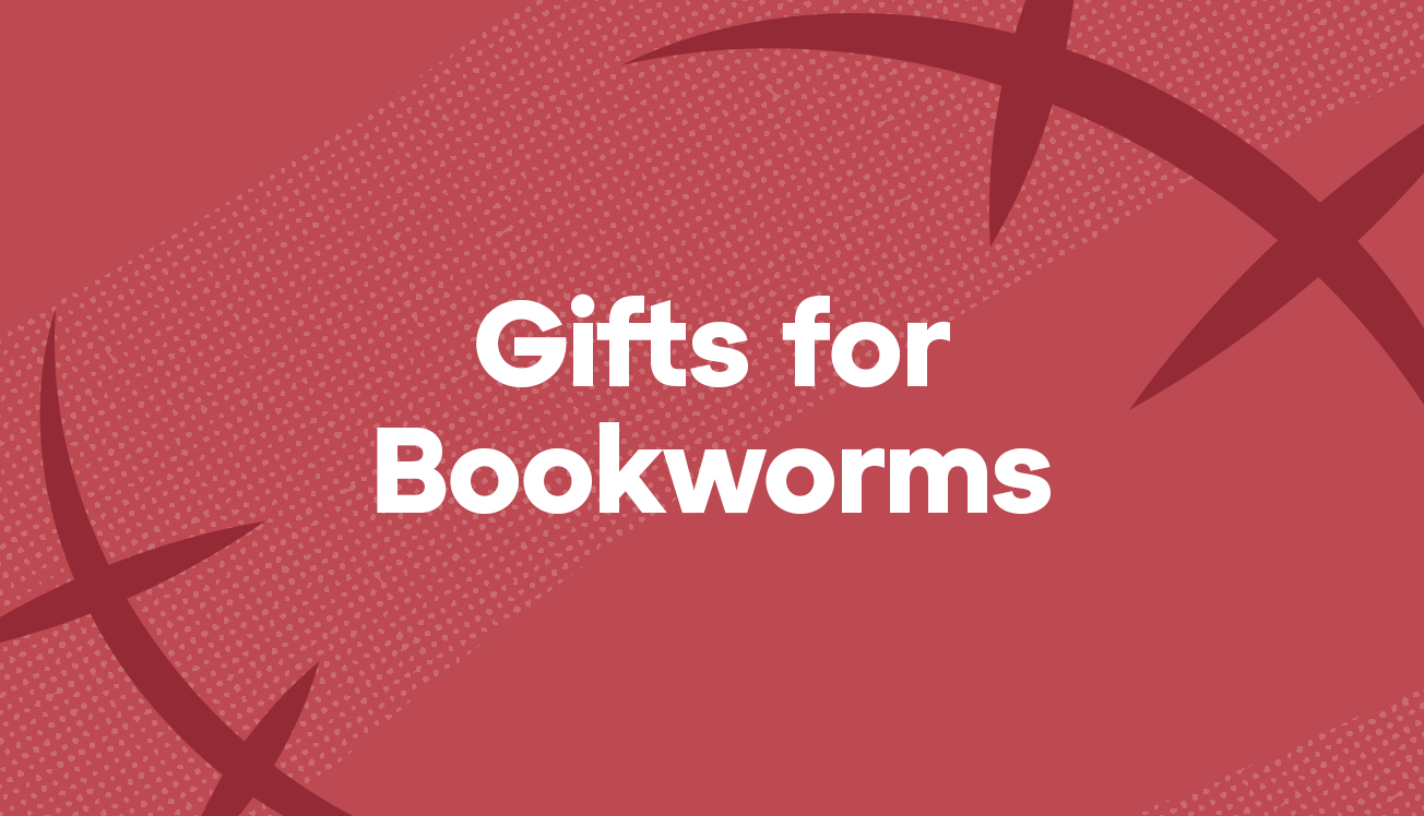 Gifts for Bookworms