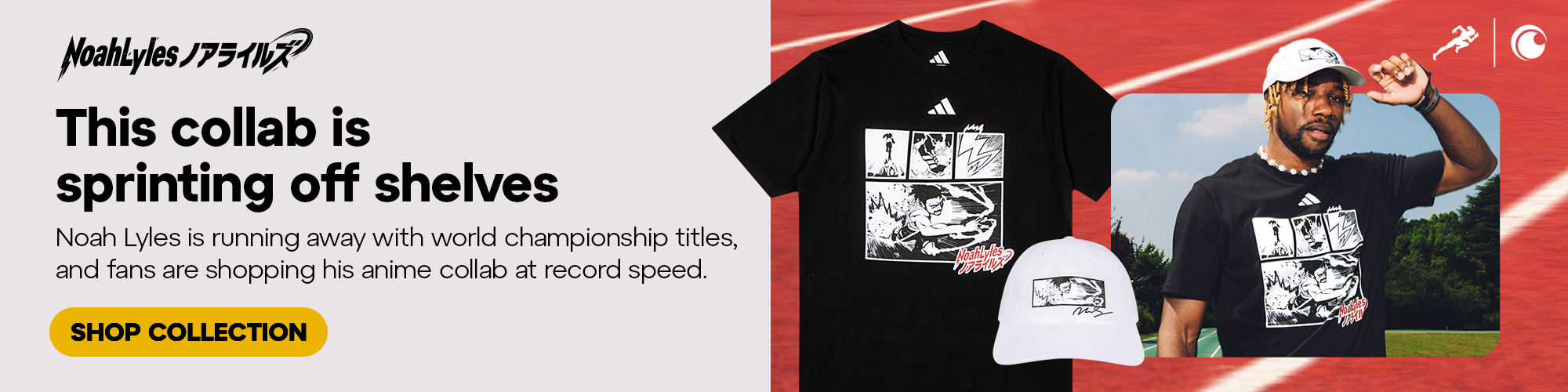 Under Cat Banner - This collab is sprinting off shelves! Noah Lyles is running away with world championship titles, and fans are shopping his anime collab at record speed.
