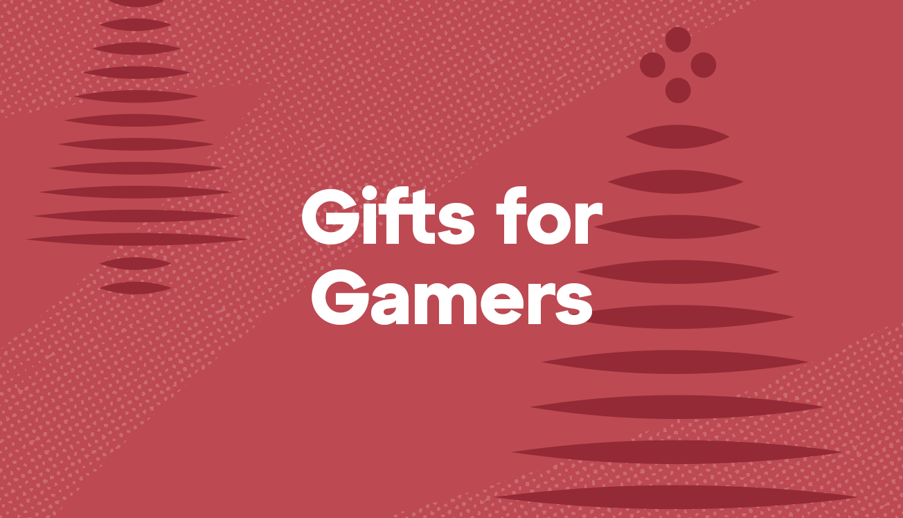 Gifts for Gamers