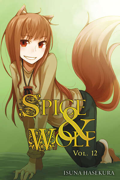 Spice and Wolf Novel Volume 12