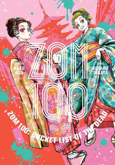 Zom 100: Bucket List of the Dead Manga Volume 10