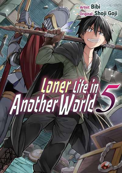 Loner Life in Another World Manga Volume 5