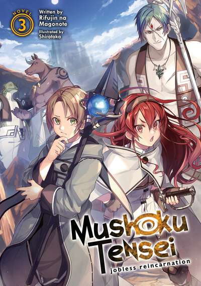 Mushoku Tensei: Jobless Reincarnation Novel Volume 3