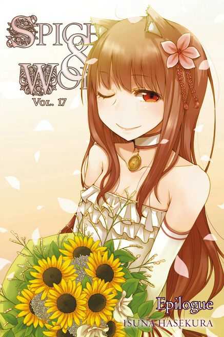 Spice and Wolf Novel Volume 17