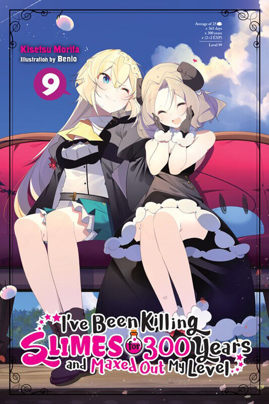 I've Been Killing Slimes for 300 Years and Maxed Out My Level Novel Volume 9