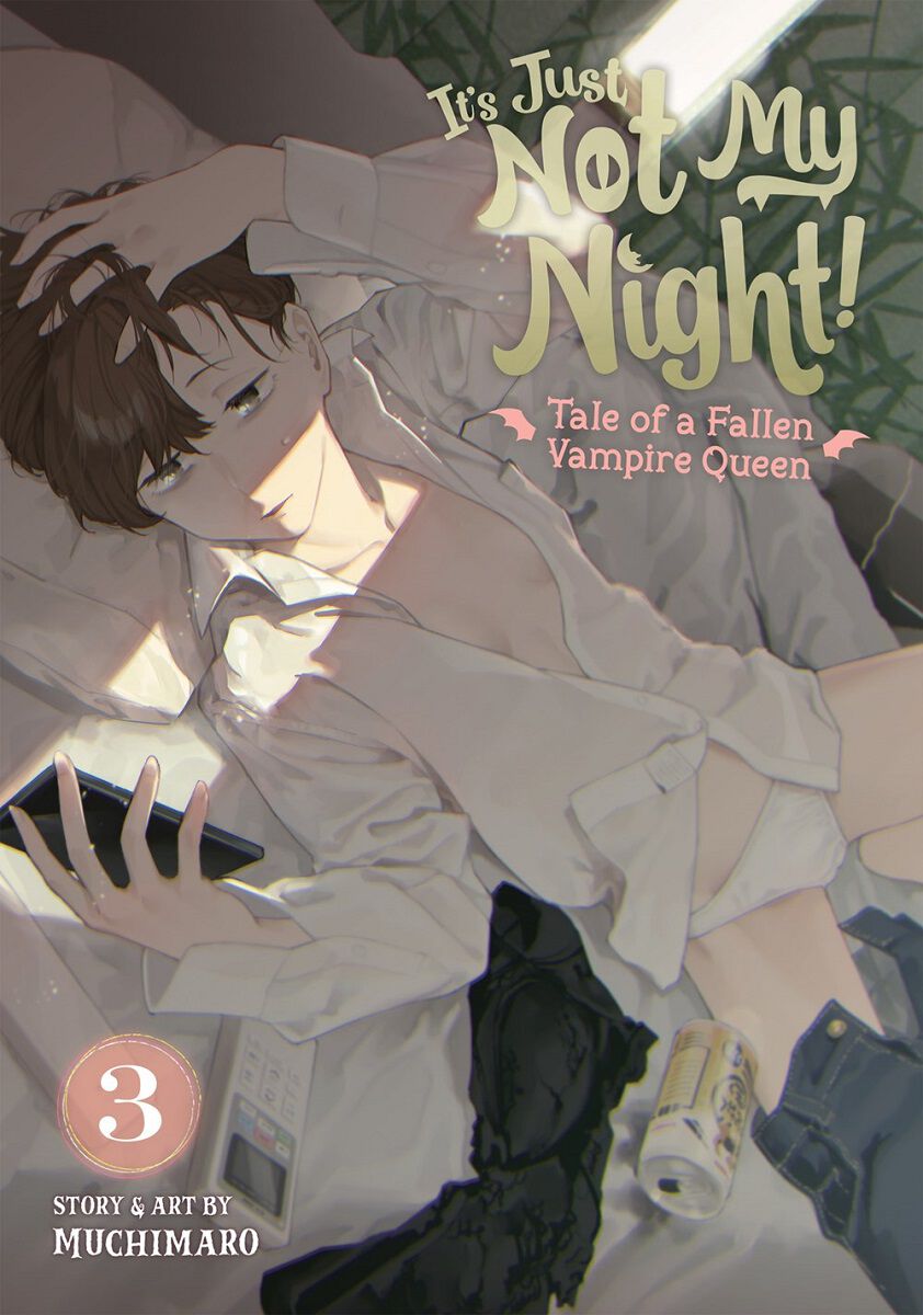 It's Just Not My Night!: Tale of a Fallen Vampire Queen Manga Volume 3