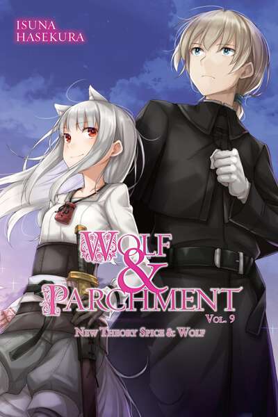 Wolf & Parchment: New Theory Spice and Wolf Novel Volume 9
