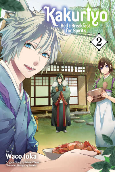 Kakuriyo: Bed & Breakfast for Spirits Manga Volume 2