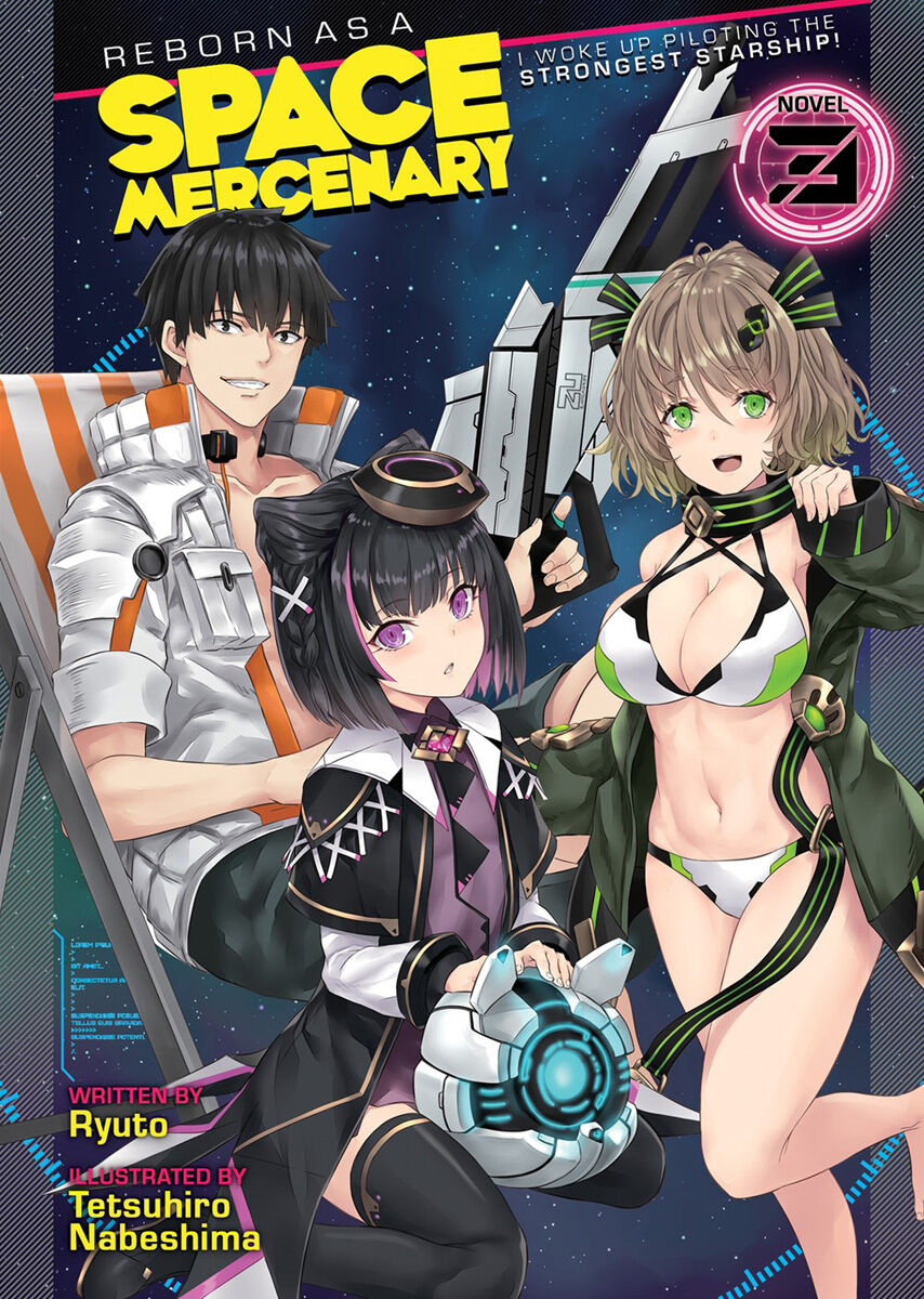 Reborn as a Space Mercenary: I Woke Up Piloting the Strongest Starship! Novel Volume 3