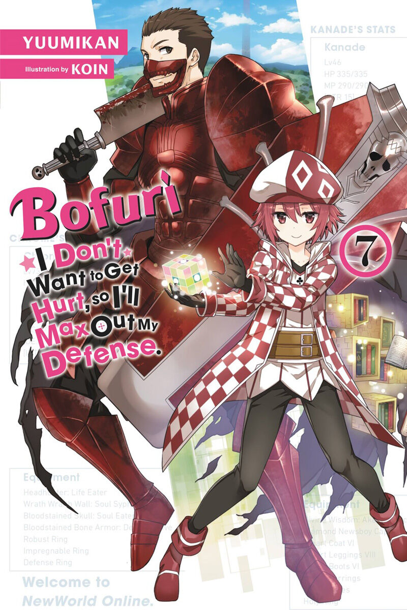 BOFURI: I Don't Want to Get Hurt, so I'll Max Out My Defense. Novel Volume 7