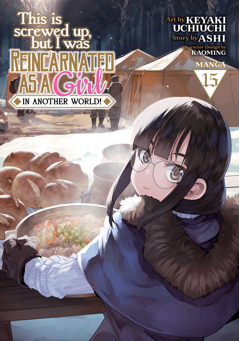 this-is-screwed-up-but-i-was-reincarnated-as-a-girl-in-another-world-manga-volume-15