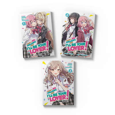 There's No Freaking Way I'll Be Your Lover! Unless... Novel (1-3) Bundle