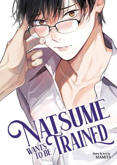 Natsume Wants to be Trained Manga
