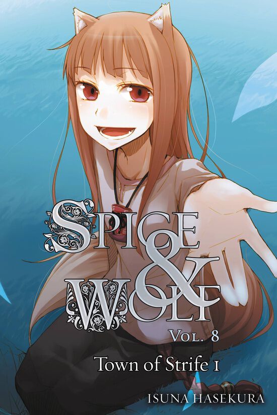 Spice and Wolf Novel Volume 8