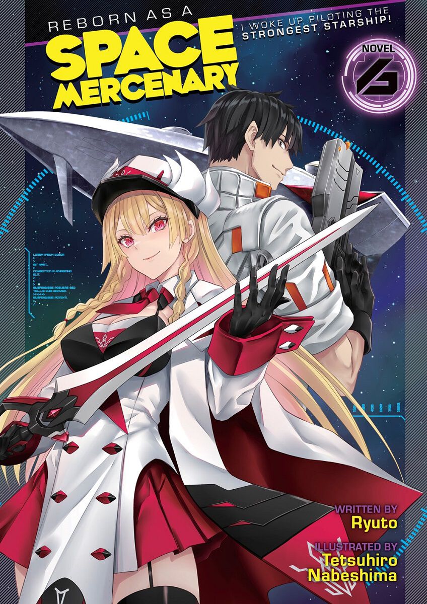 Reborn as a Space Mercenary: I Woke Up Piloting the Strongest Starship! Novel Volume 6
