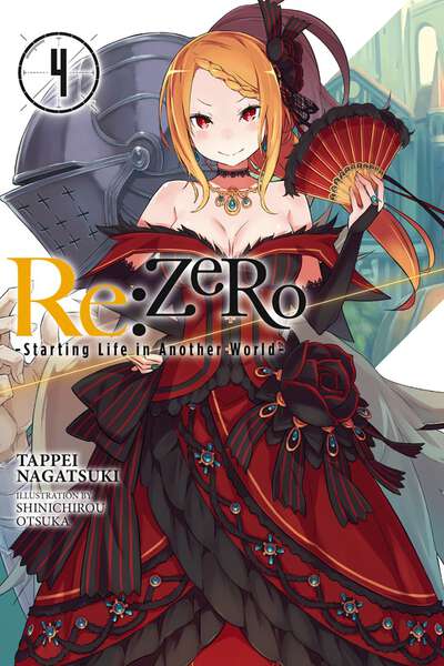 Re:ZERO Starting Life in Another World Novel Volume 4