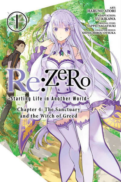 Re:ZERO Starting Life in Another World Chapter 4: The Sanctuary and the Witch of Greed Manga Volume 1