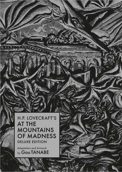 H.P. Lovecraft's At the Mountains of Madness Deluxe Edition Manga (Hardcover)