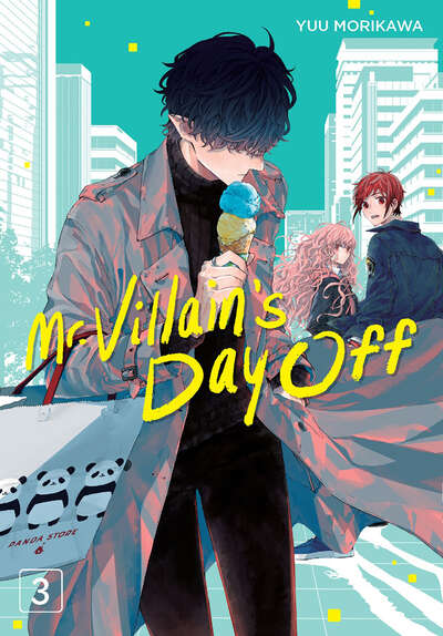 Mr. Villain's Day Off Manga Volume 3