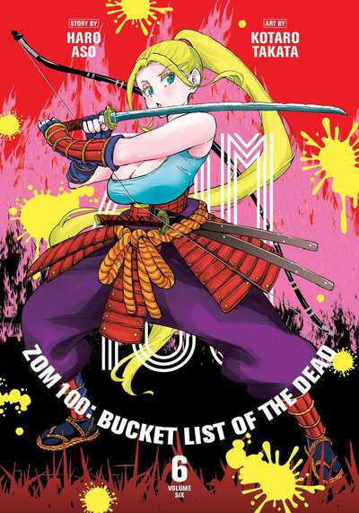 Zom 100: Bucket List of the Dead Manga Volume 6