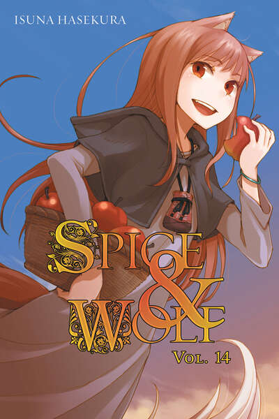 Spice and Wolf Novel Volume 14
