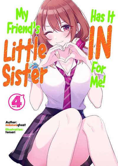 My Friend's Little Sister Has It In For Me! Novel Volume 4