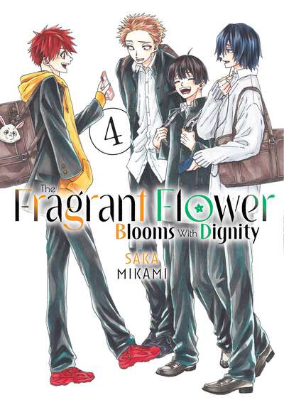 The Fragrant Flower Blooms With Dignity Manga Volume 4