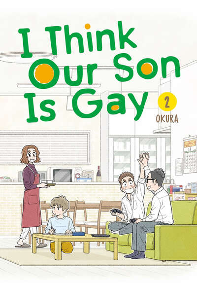 I Think Our Son Is Gay Manga Volume 2