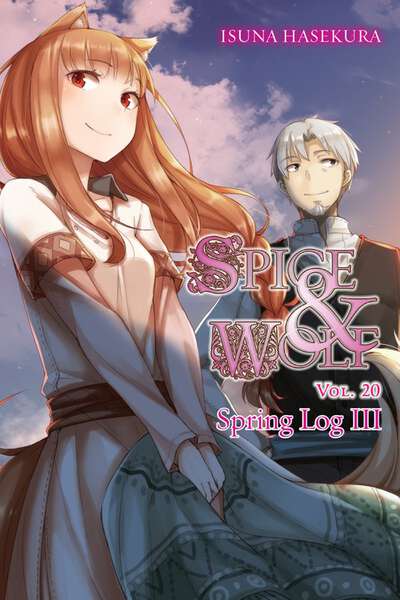 Spice and Wolf Novel Volume 20