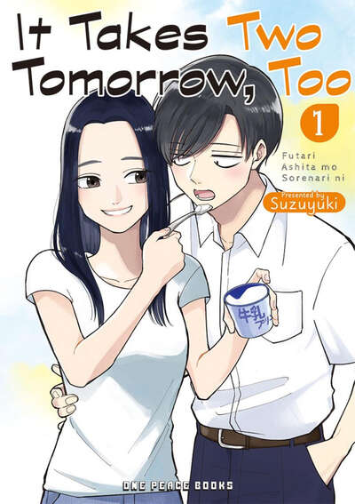 It Takes Two Tomorrow, Too Manga Volume 1