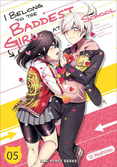 I Belong to the Baddest Girl at School Manga Volume 5