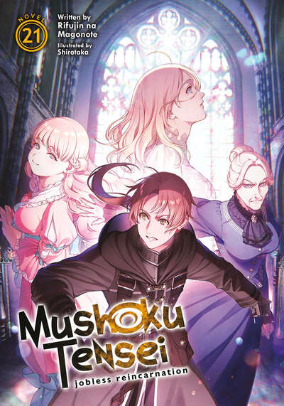 Mushoku Tensei: Jobless Reincarnation Novel Volume 21