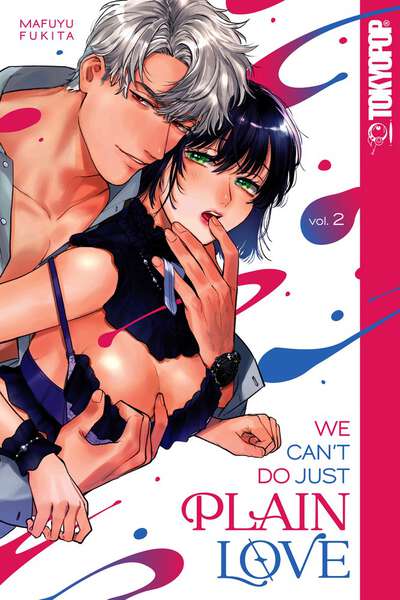 We Can't Do Just Plain Love Manga Volume 2