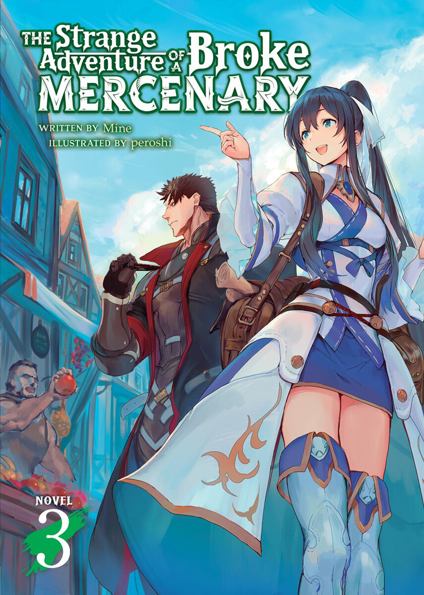 The Strange Adventure of a Broke Mercenary Novel Volume 3