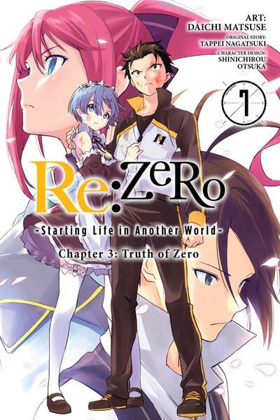 Re:ZERO Starting Life in Another World Chapter 3: Truth of Zero Manga Volume 7