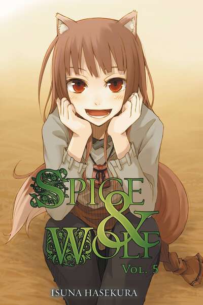 Spice and Wolf Novel Volume 5