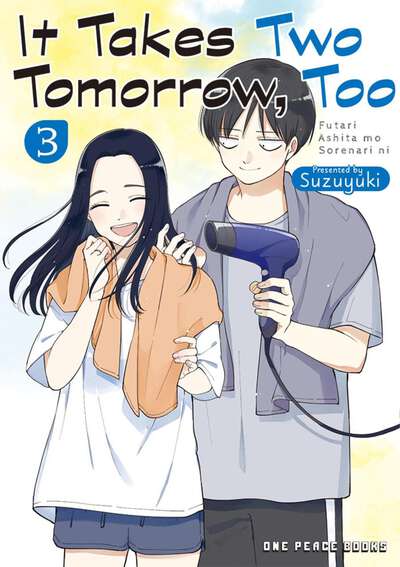 It Takes Two Tomorrow, Too Manga Volume 3