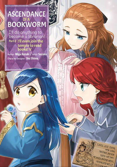 Ascendance of a Bookworm Part 2 Manga Volume 5
