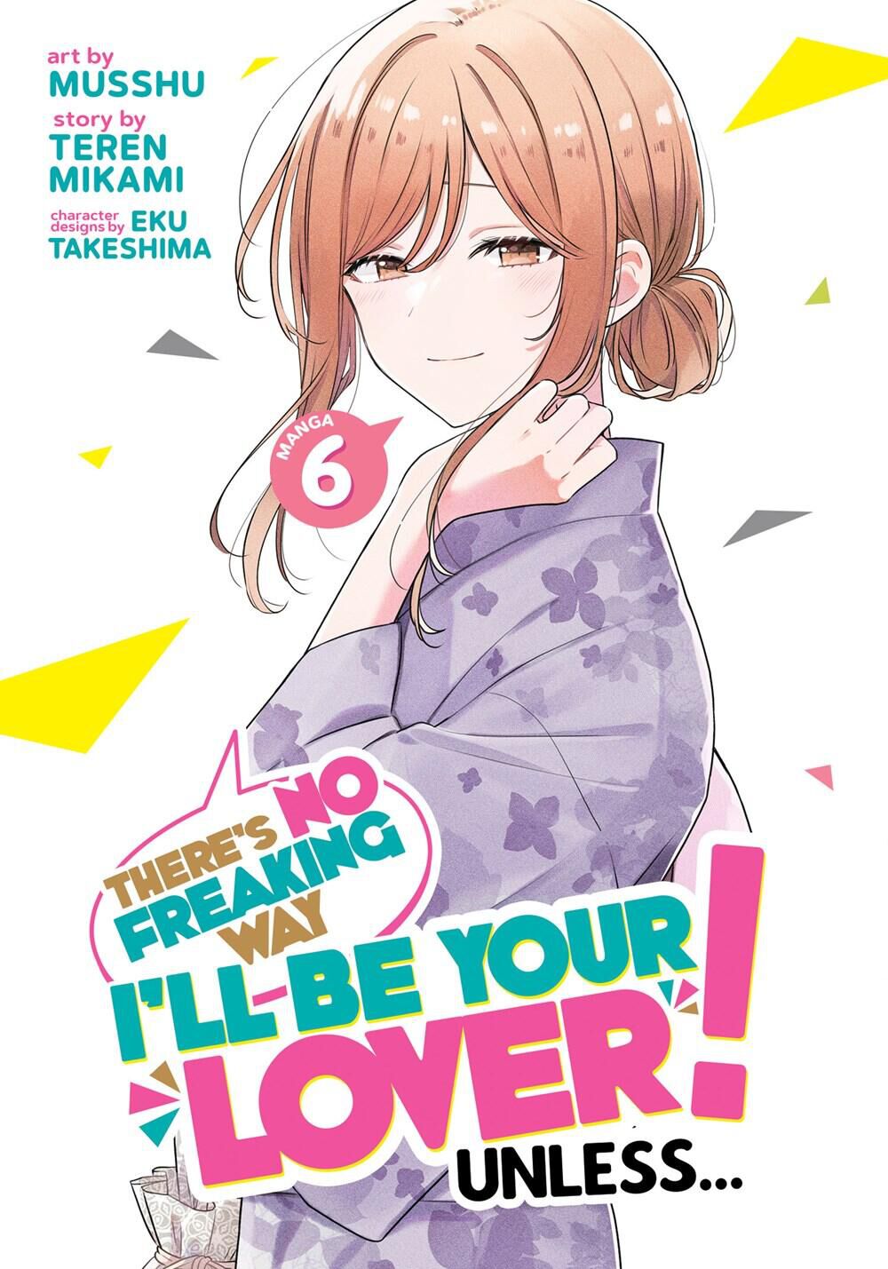 theres-no-freaking-way-ill-be-your-lover-unless-manga-volume-6