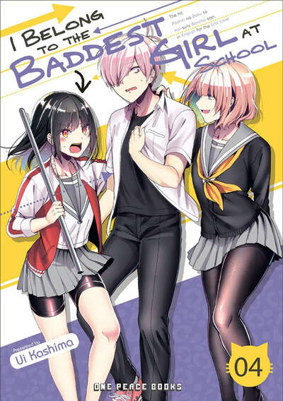I Belong to the Baddest Girl at School Manga Volume 4