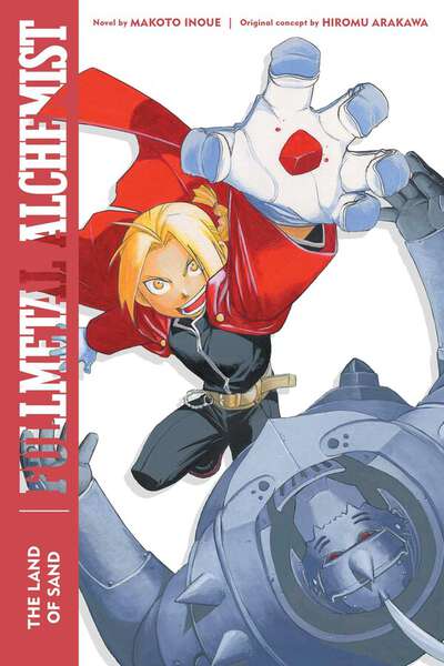 Fullmetal Alchemist: The Land of Sand Novel (Second Edition)