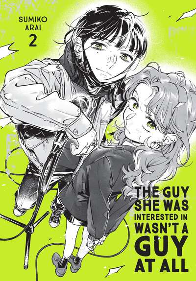 The Guy She Was Interested In Wasn't a Guy at All Manga Volume 2