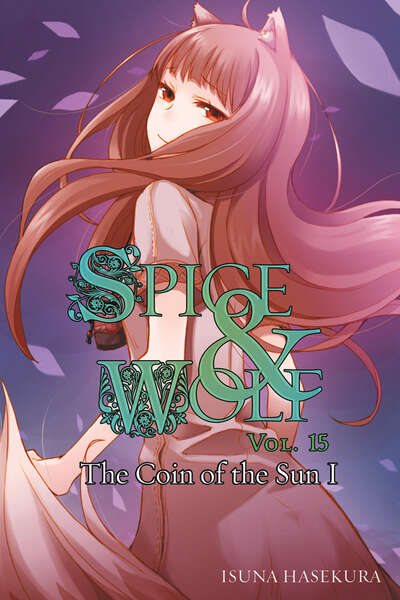 Spice and Wolf Novel Volume 15