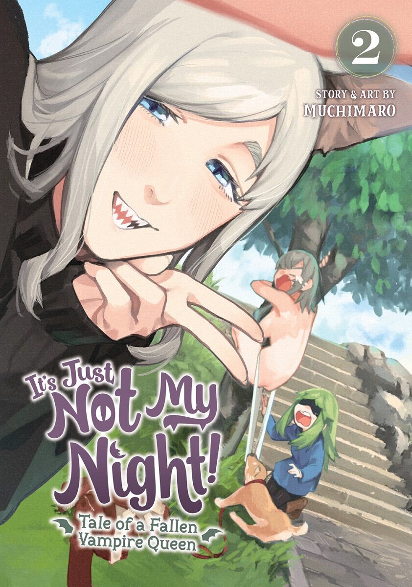 It's Just Not My Night!: Tale of a Fallen Vampire Queen Manga Volume 2