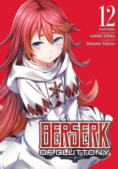 Berserk of Gluttony Manga Volume 12