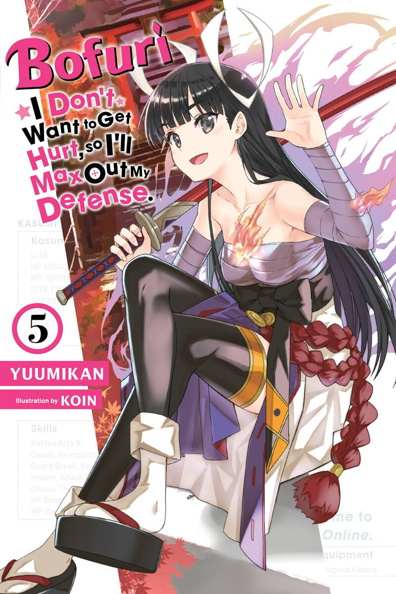 BOFURI: I Don't Want to Get Hurt, so I'll Max Out My Defense. Novel Volume 5