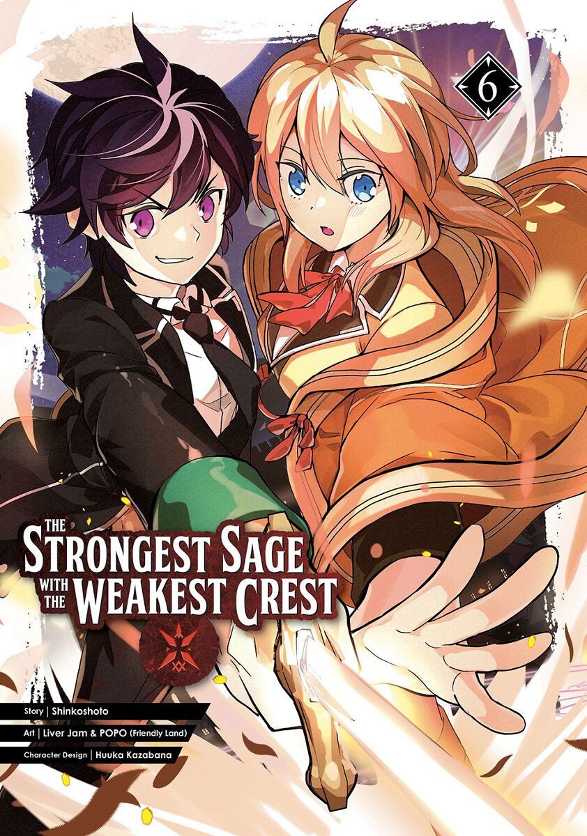 The Strongest Sage with the Weakest Crest Manga Volume 6
