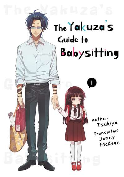 The Yakuza's Guide to Babysitting Manga Volume 1