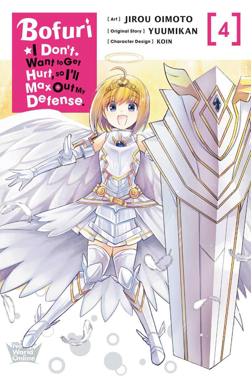 BOFURI: I Don't Want to Get Hurt, so I'll Max Out My Defense. Manga Volume 4