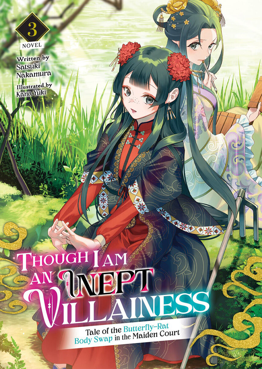 Though I Am an Inept Villainess: Tale of the Butterfly-Rat Body Swap in the Maiden Court Novel Volume 3